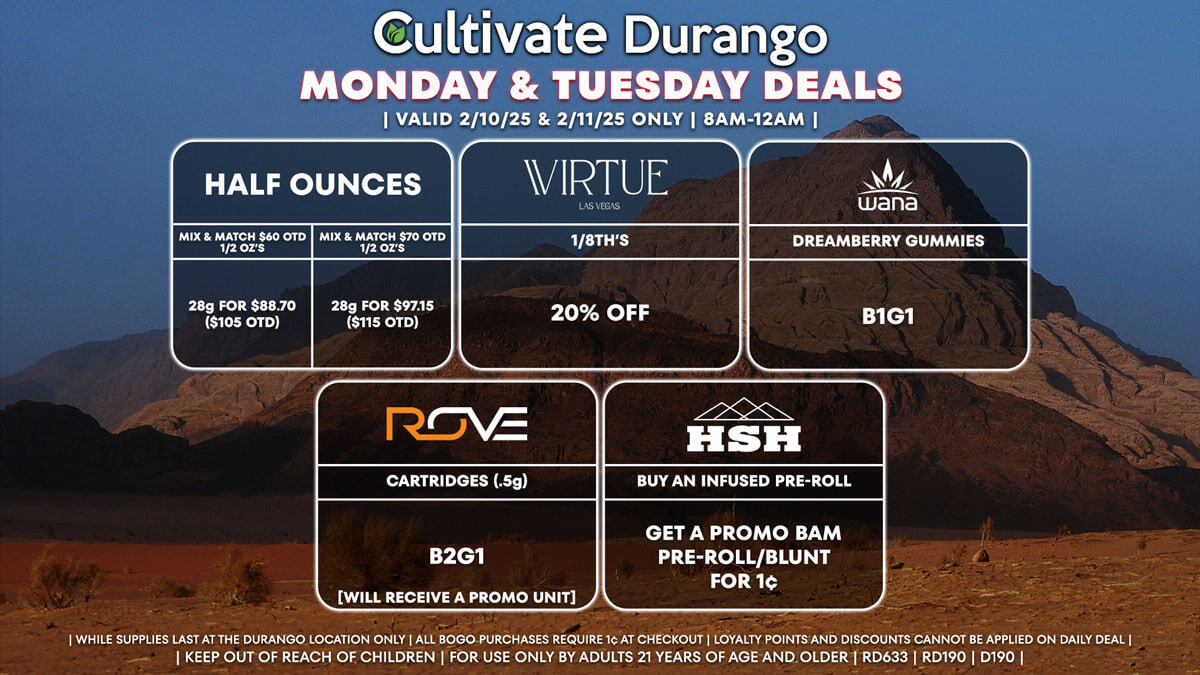 Cultivate Las Vegas Dispensary Daily Deals! Valid MONDAY & TUESDAY 2/10-2/11 Only | 8AM-12AM | While Supplies Last!