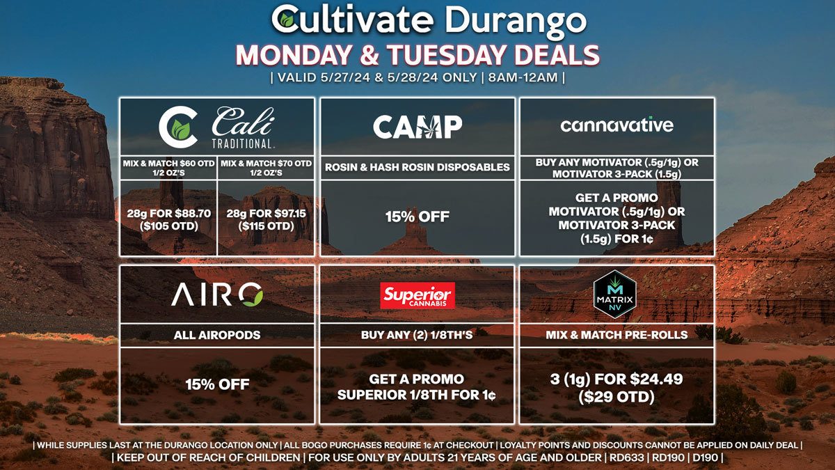 Cultivate Las Vegas Dispensary Daily Deals! Valid MONDAY & TUESDAY 5/27-5/28 Only | 8AM-12AM | While Supplies Last!