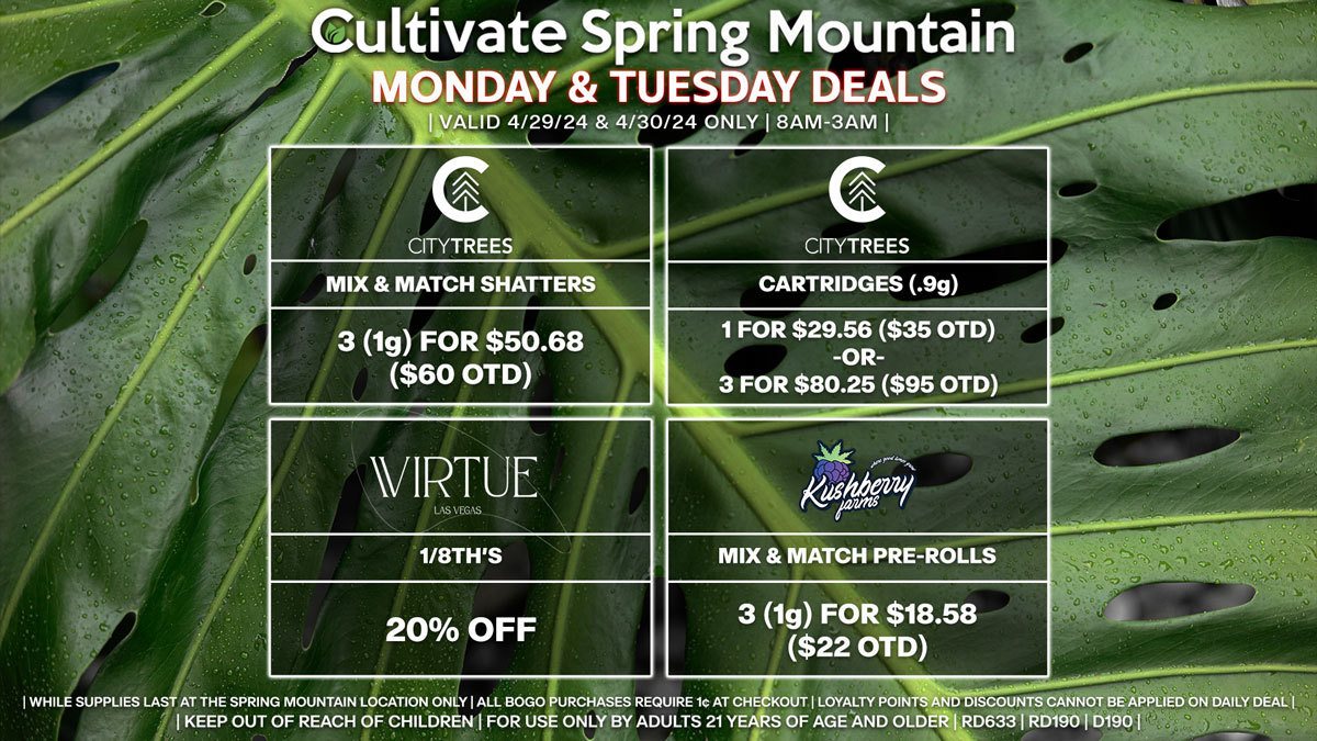 Cultivate Las Vegas Dispensary Daily Deals! Valid MONDAY & TUESDAY 4/29-4/30 Only | 8AM-3AM | While Supplies Last!