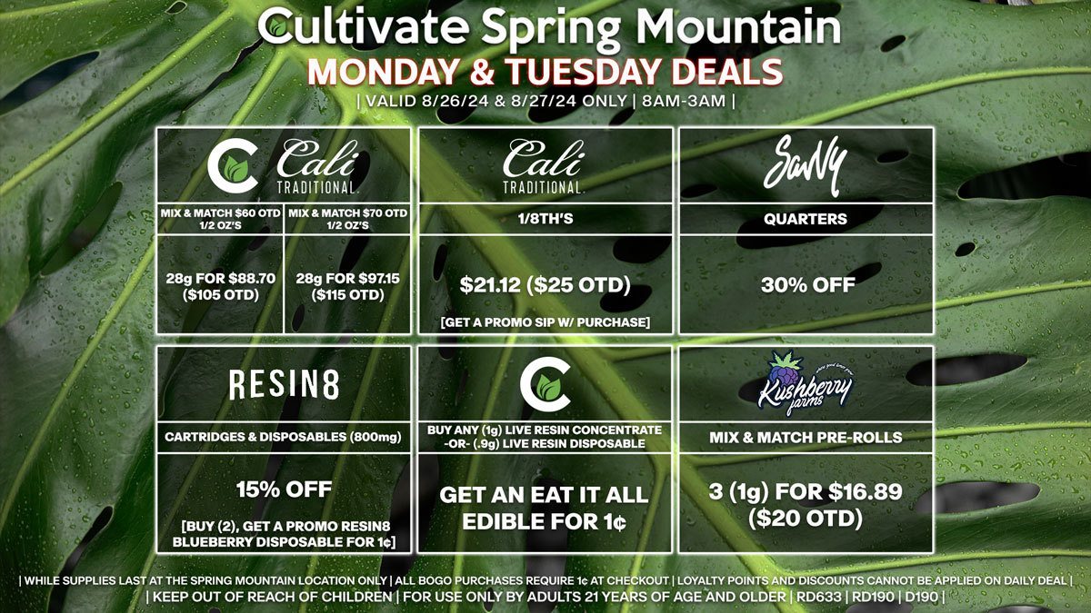 Cultivate Las Vegas Dispensary Daily Deals! Valid MONDAY & TUESDAY 8/26-8/27 Only | 8AM-3AM | While Supplies Last!