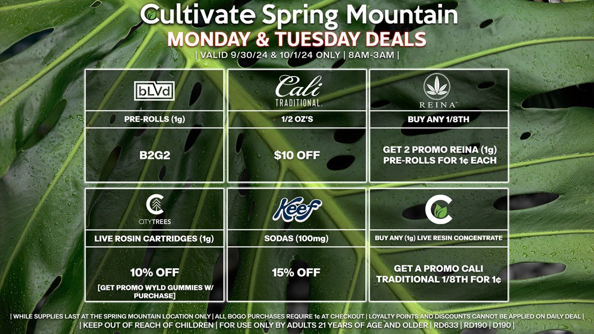 Cultivate Las Vegas Dispensary Daily Deals! Valid MONDAY & TUESDAY 9/30-10/1 Only | 8AM-3AM | While Supplies Last!