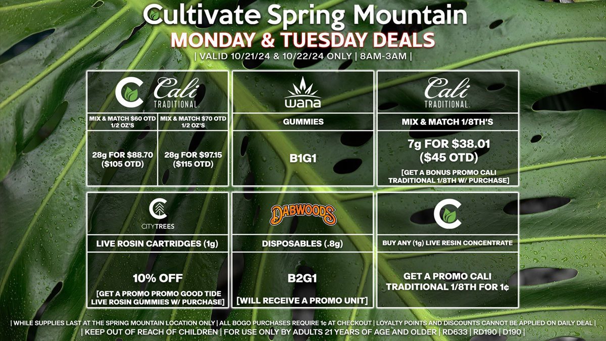 Cultivate Las Vegas Dispensary Daily Deals! Valid MONDAY & TUESDAY 10/21-10/22 Only | 8AM-3AM | While Supplies Last!