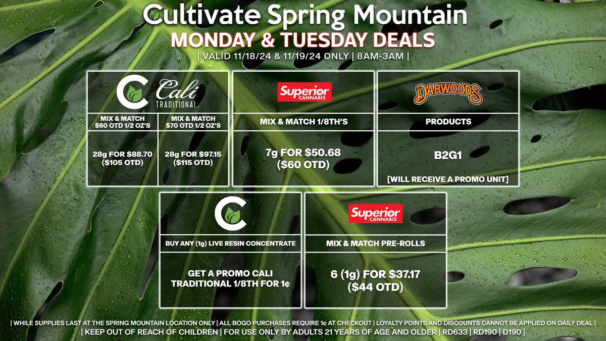 Cultivate Las Vegas Dispensary Daily Deals! Valid MONDAY & TUESDAY 11/18-11/19 Only | 8AM-3AM | While Supplies Last!