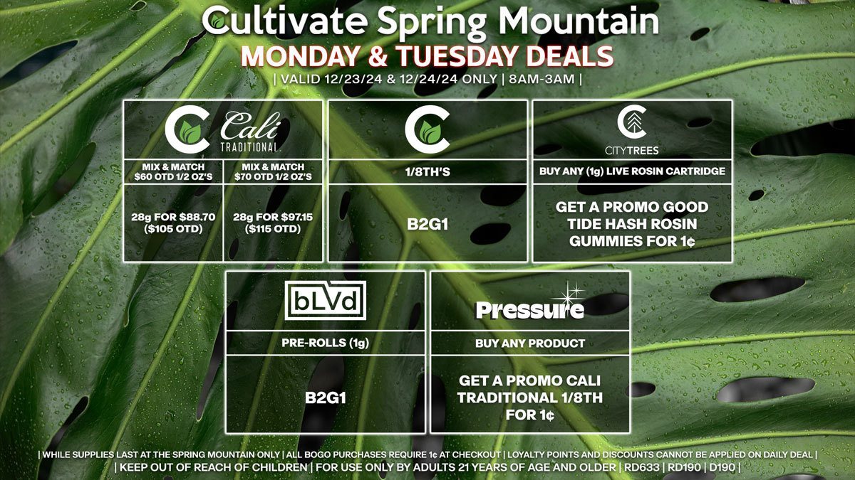 Cultivate Las Vegas Dispensary Daily Deals! Valid MONDAY & TUESDAY 12/23-12/24 Only | 8AM-3AM | While Supplies Last!