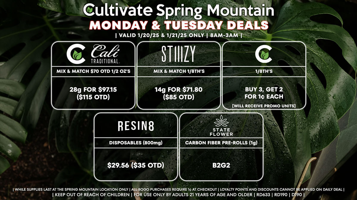 Cultivate Las Vegas Dispensary Daily Deals! Valid MONDAY & TUESDAY 1/20-1/21 Only | 8AM-3AM | While Supplies Last!