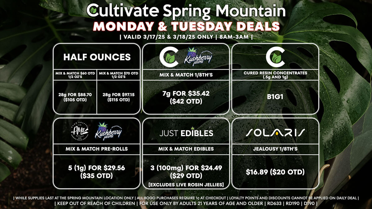 Cultivate Las Vegas Dispensary Daily Deals! Valid MONDAY & TUESDAY 3/17-3/18 Only | 8AM-3AM | While Supplies Last!