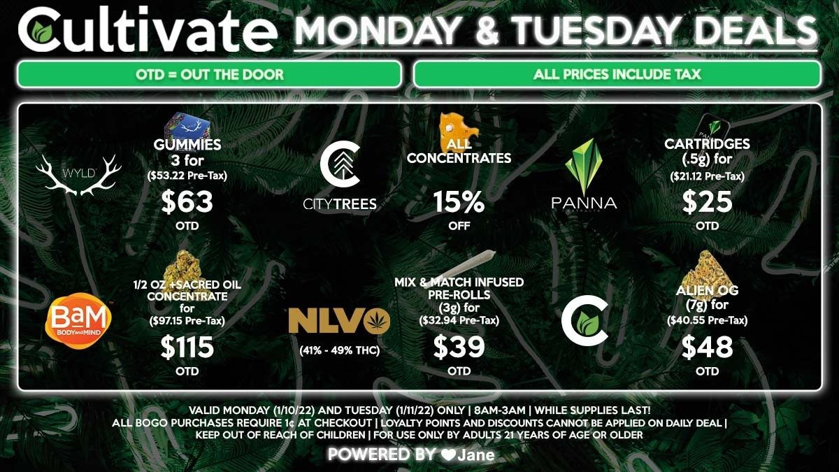 Cultivate Las Vegas Dispensary Daily Deals! Valid MONDAY & TUESDAY 1/10-1/11 Only | 8AM-3AM | While Supplies Last!