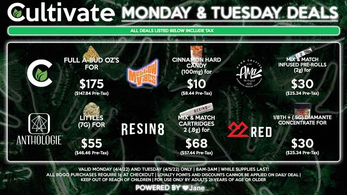 Cultivate Las Vegas Dispensary Daily Deals! Valid MONDAY & TUESDAY 4/4-4/5 Only | 8AM-3AM | While Supplies Last!