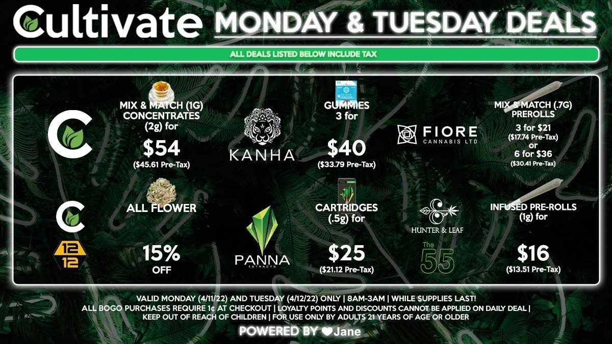 Cultivate Las Vegas Dispensary Daily Deals! Valid MONDAY & TUESDAY 4/11