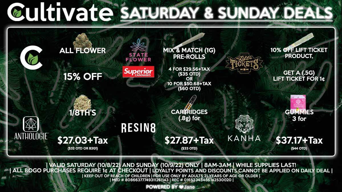 Cultivate Las Vegas Dispensary Daily Deals! Valid SATURDAY & SUNDAY 10/8-10/9 Only | 8AM-3AM | While Supplies Last!