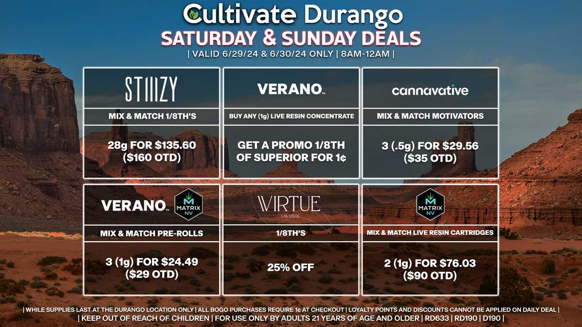 Cultivate Las Vegas Dispensary Daily Deals! Valid SATURDAY & SUNDAY 6/29-6/30 Only | 8AM-12AM | While Supplies Last!