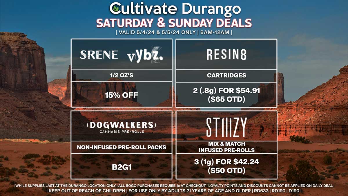 Cultivate Las Vegas Dispensary Daily Deals! Valid SATURDAY & SUNDAY 5/4-5/5 Only | 8AM-12AM | While Supplies Last!