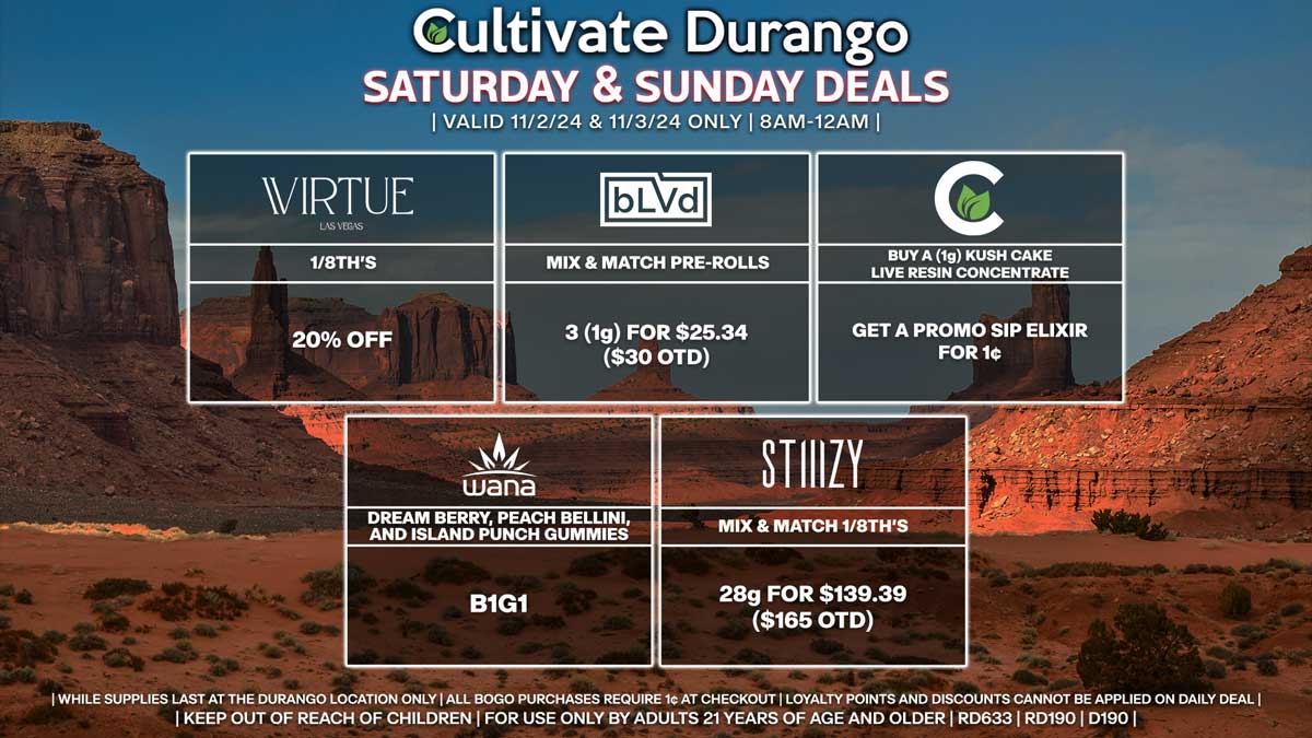 Cultivate Las Vegas Dispensary Daily Deals! Valid SATURDAY & SUNDAY 11/2-11/3 Only | 8AM-12AM | While Supplies Last!