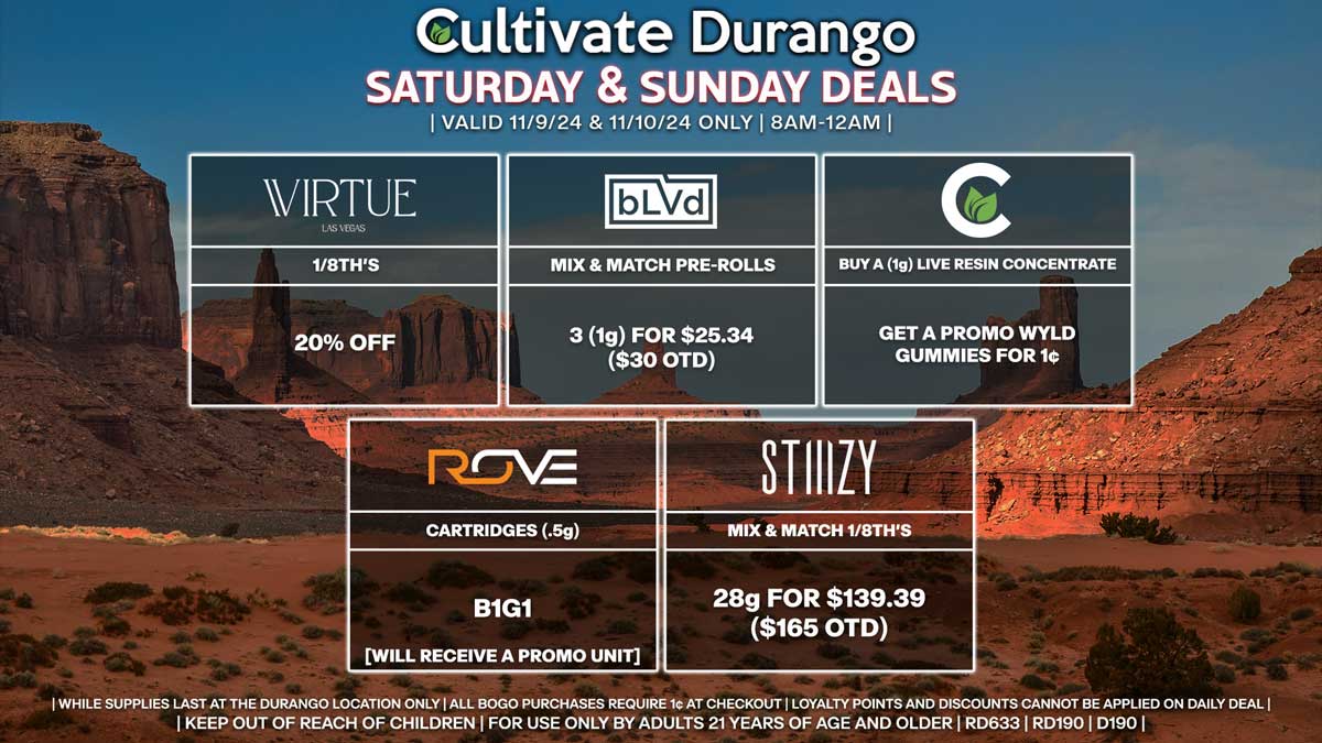 Cultivate Las Vegas Dispensary Daily Deals! Valid SATURDAY & SUNDAY 11/9-11/10 Only | 8AM-12AM | While Supplies Last!