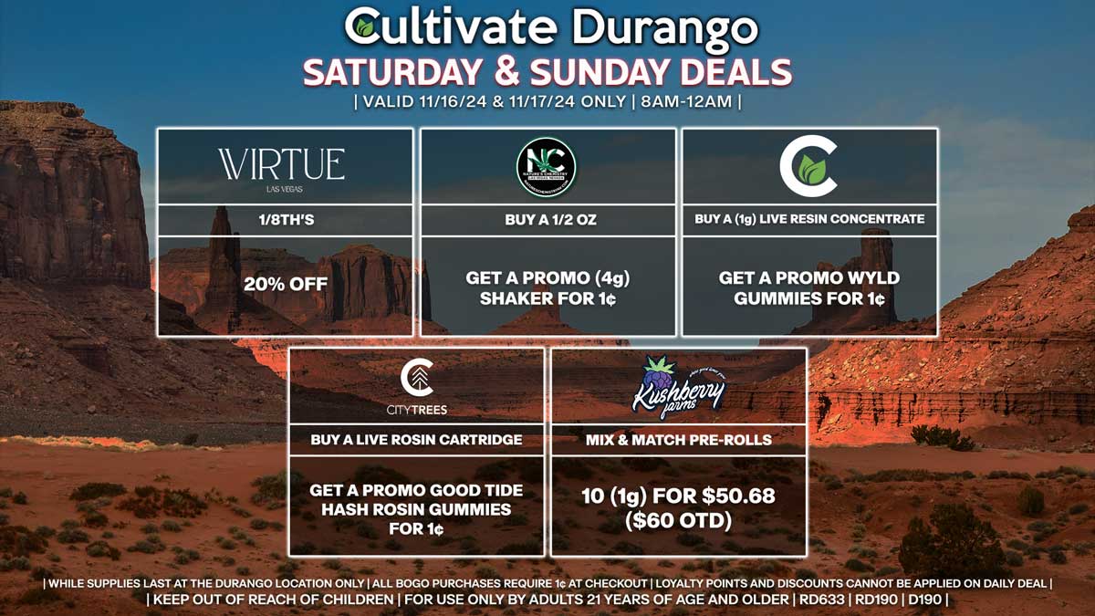 Cultivate Las Vegas Dispensary Daily Deals! Valid SATURDAY & SUNDAY 11/16-11/17 Only | 8AM-12AM | While Supplies Last!