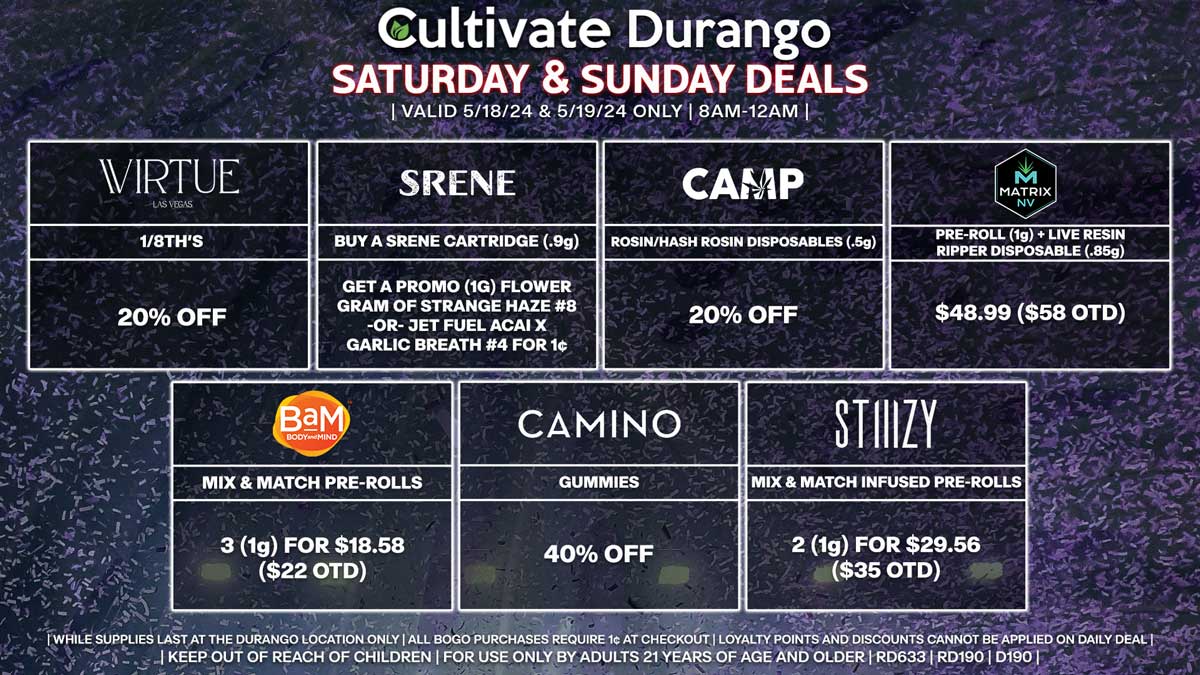 Cultivate Las Vegas Dispensary Daily Deals! Valid SATURDAY & SUNDAY 5/18-5/19 Only | 8AM-12AM | While Supplies Last!