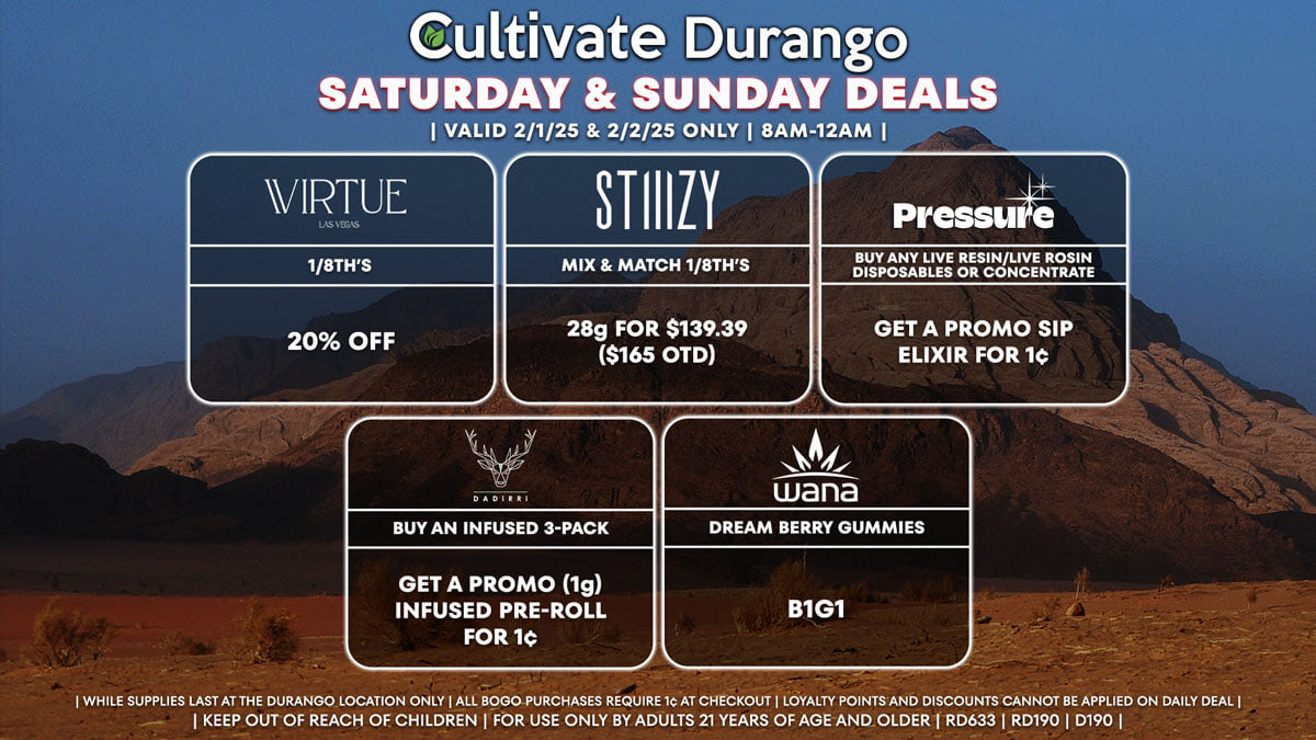 Cultivate Las Vegas Dispensary Daily Deals! Valid SATURDAY & SUNDAY 2/1-2/2 Only | 8AM-12AM | While Supplies Last!