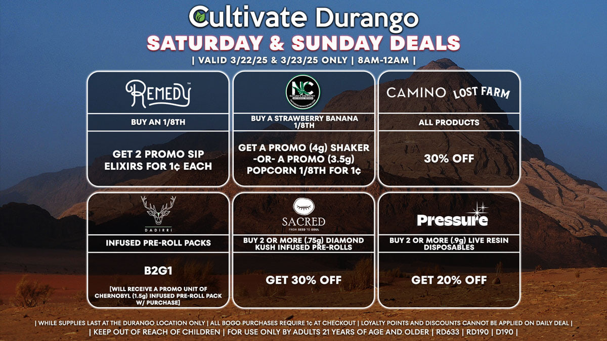 Cultivate Las Vegas Dispensary Daily Deals! Valid SATURDAY & SUNDAY 3/22-3/23 Only | 8AM-12AM | While Supplies Last!