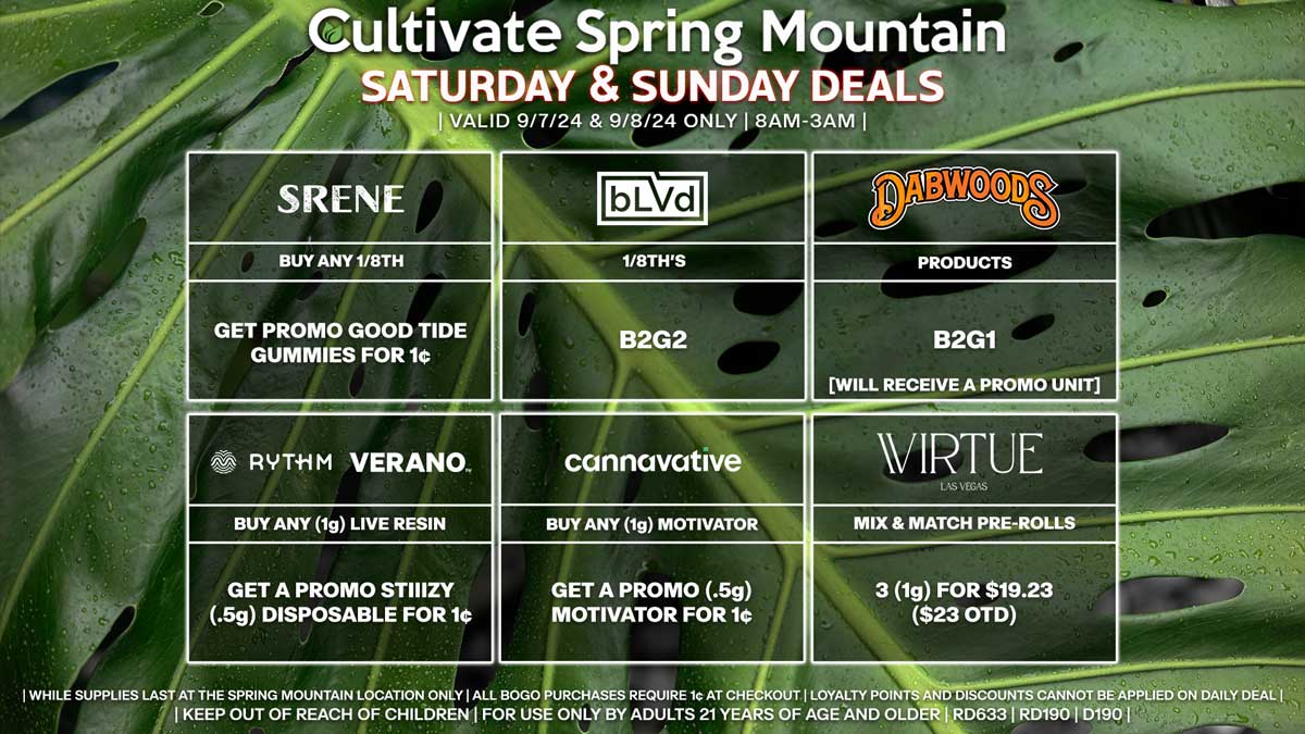 Cultivate Las Vegas Dispensary Daily Deals! Valid SATURDAY & SUNDAY 9/7-9/8 Only | 8AM-3AM | While  Supplies Last!