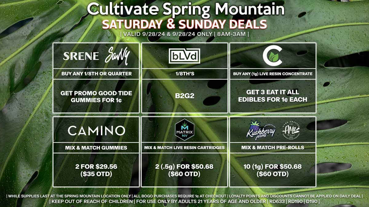 Cultivate Las Vegas Dispensary Daily Deals! Valid SATURDAY & SUNDAY 9/28-9/29 Only | 8AM-3AM | While  Supplies Last!