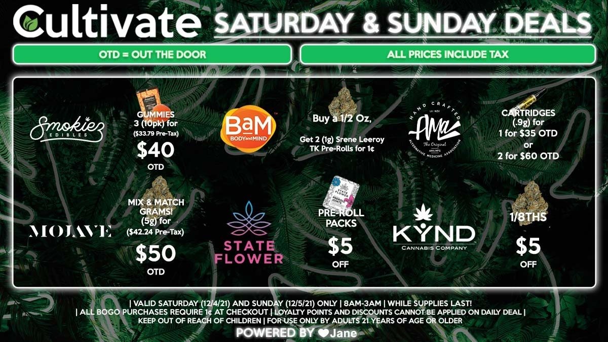 Cultivate Las Vegas Dispensary Daily Deals! Valid SATURDAY & SUNDAY 12/4-12/5 Only | 8AM-3AM | While Supplies Last!