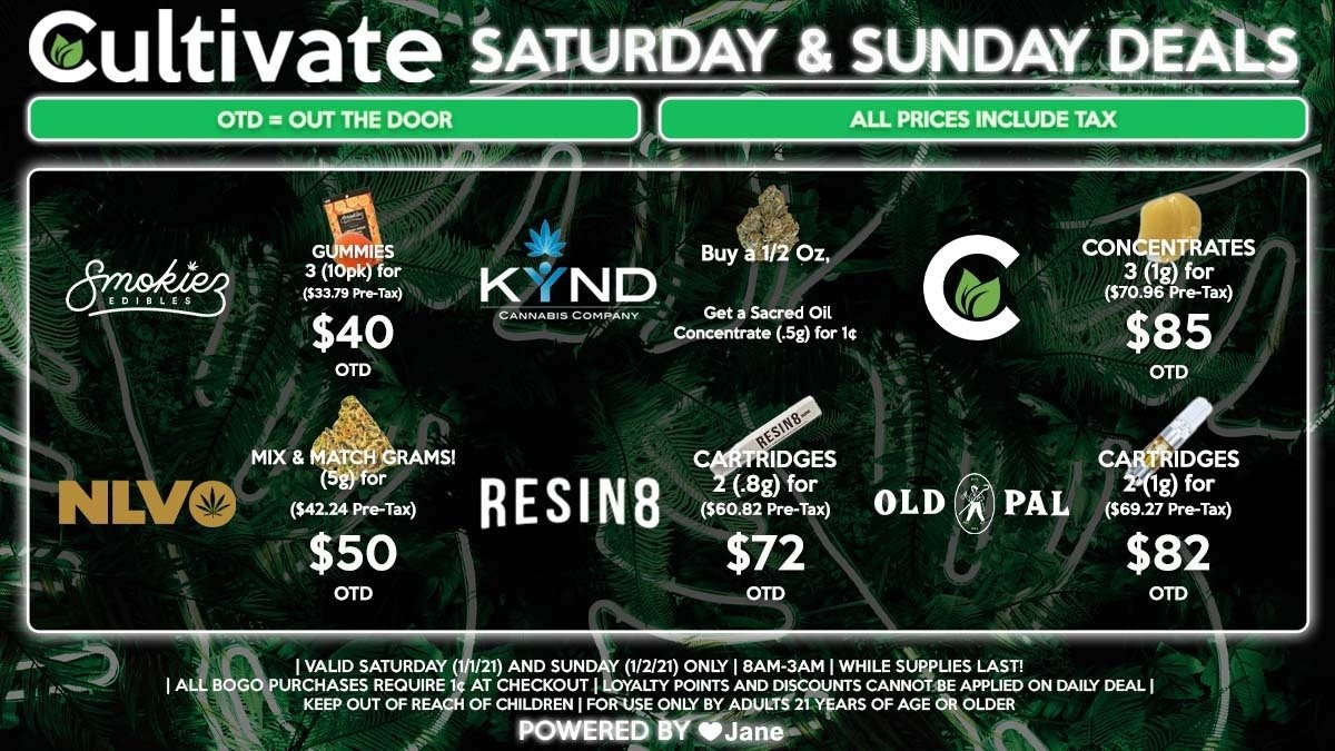 Cultivate Las Vegas Dispensary Daily Deals! Valid SATURDAY & SUNDAY 1/1-1/2 Only | 8AM-3AM | While Supplies Last!