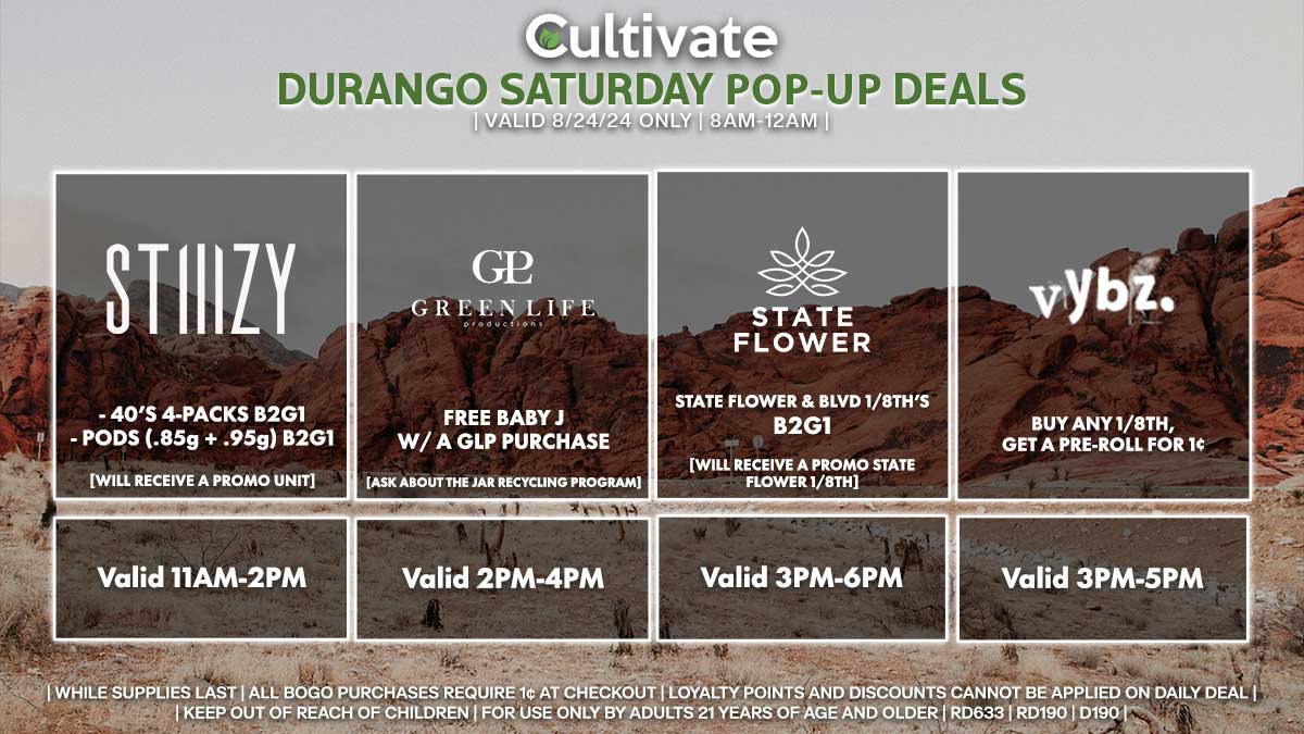 Stiiizy GLP State Flower Vybz Pop-ups Las Vegas Cultivate Durango