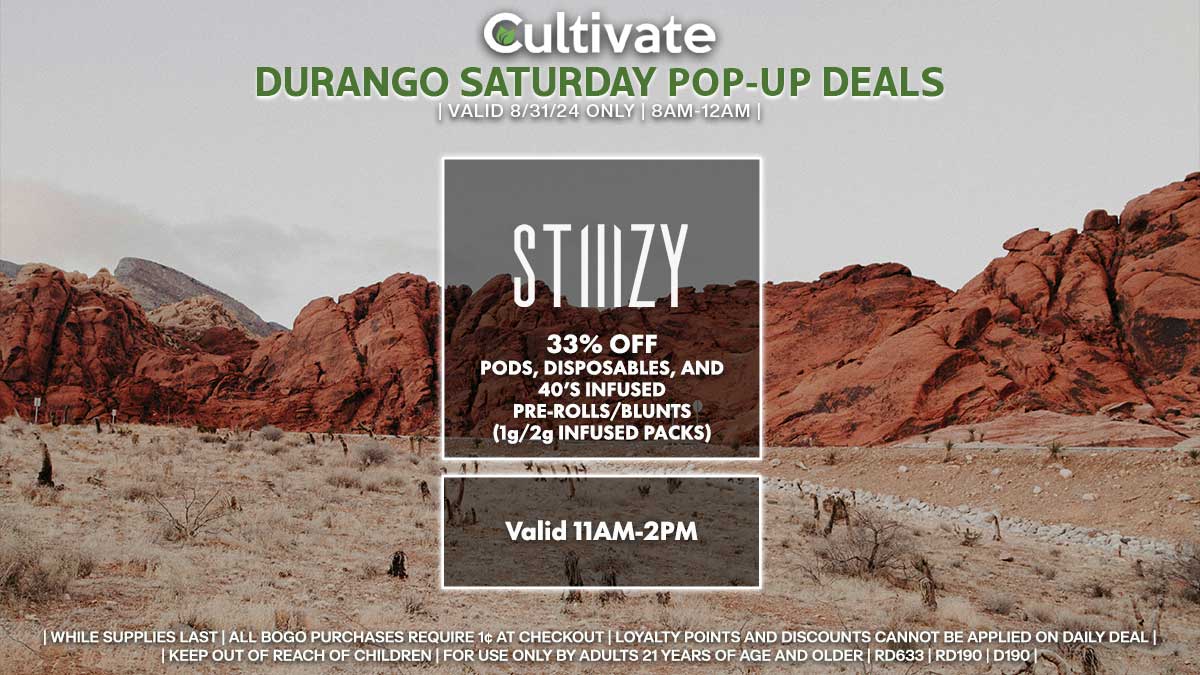 Stiiizy Las Vegas Cultivate Durango Pop-ups