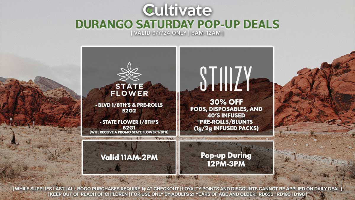 State Flower Stiiizy Las Vegas Cultivate Durango Pop-ups