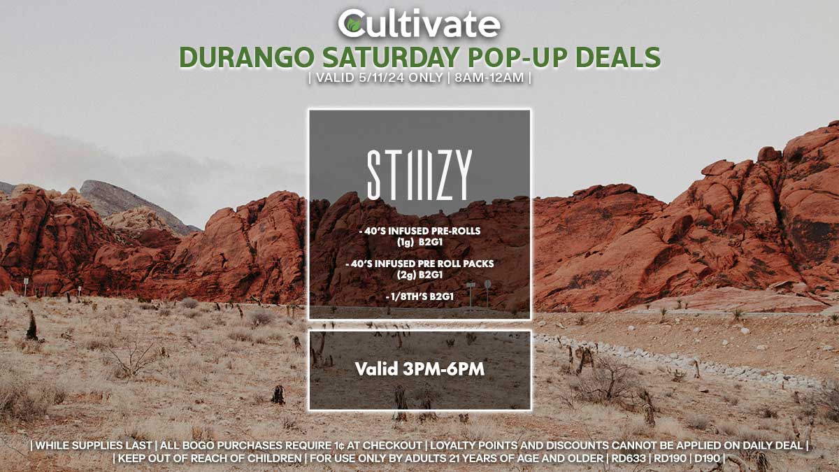 Stiiizy Las Vegas Cultivate Durango Pop-ups