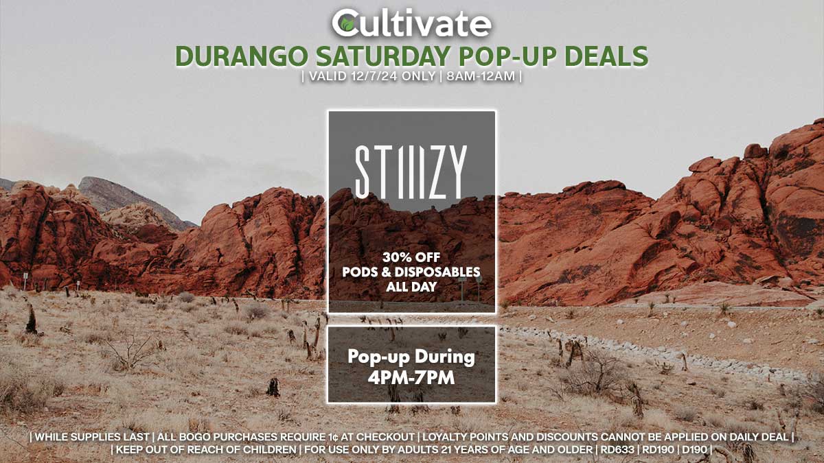 Stiiizy Las Vegas Cultivate Durango Pop-ups