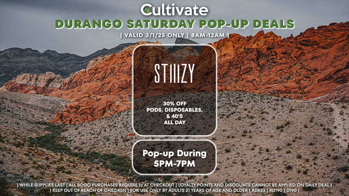 Stiiizy Las Vegas Cultivate Durango Pop-ups