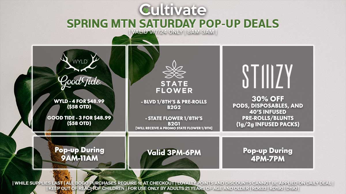 Wyld Good Tide State Flower Stiiizy Las Vegas Cultivate Spring Mountain Pop-ups