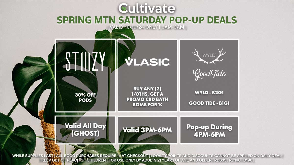 Stiiizy Vlasic Wyld Good Tide Las Vegas Cultivate Spring Mountain Pop-ups