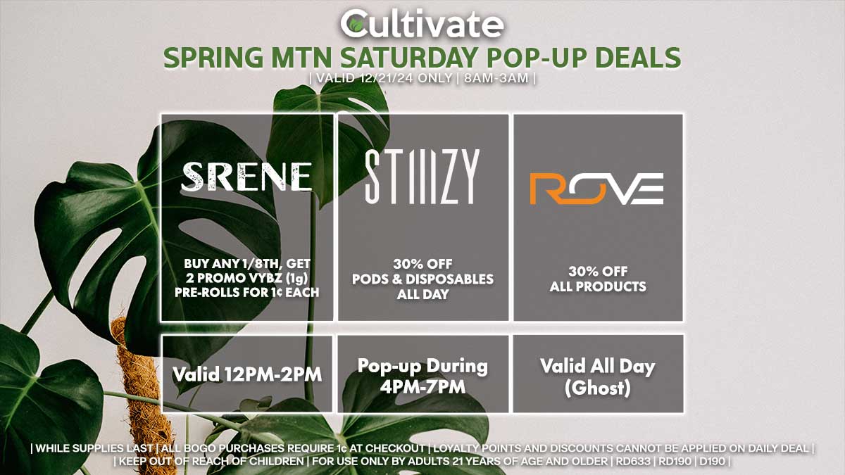 Srene Stiiizy Rove Las Vegas Cultivate Spring Mountain Pop-ups