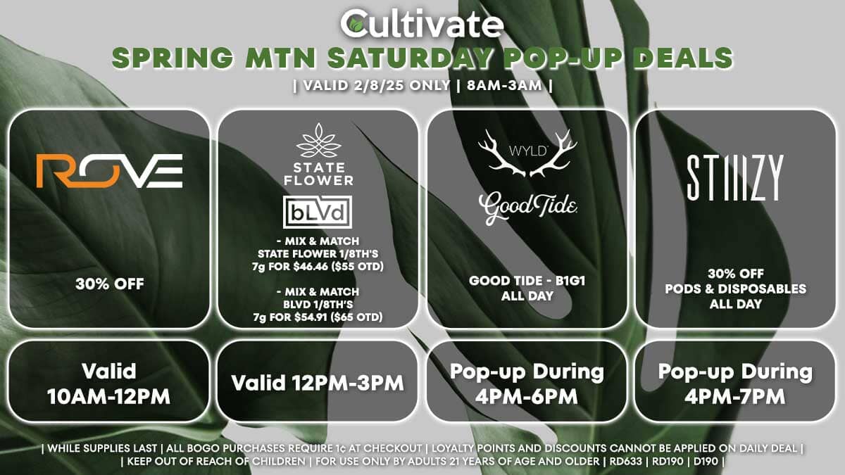 Rove State Flower BLVD Wyld Good Tide Stiiizy Las Vegas Cultivate Spring Mountain Pop-ups