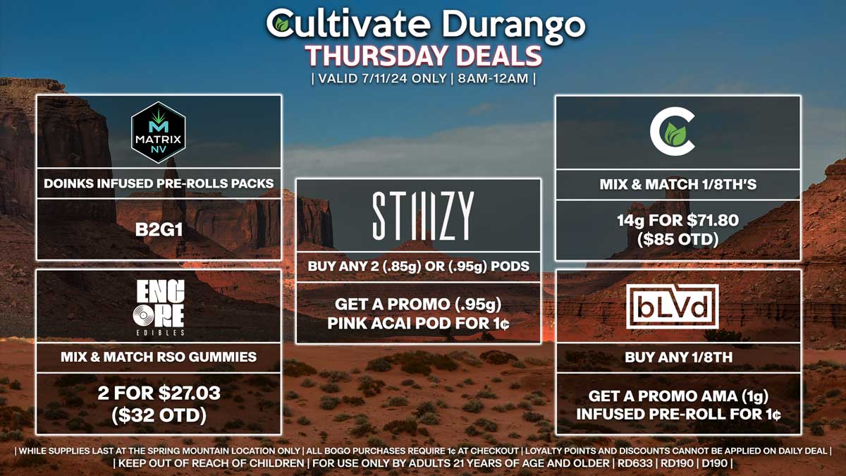 Cultivate Las Vegas Dispensary Daily Deals! Valid THURSDAY 7/11 Only | 8AM-12AM | While Supplies Last!