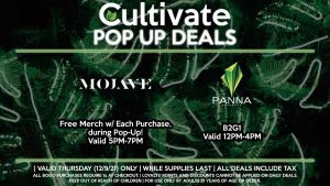 PANNA (T) B2G1 Valid 12PM-4PM MOJAVE (T) Free Merch w/ Each Purchase, during Pop-Up! Valid 5PM-7PM