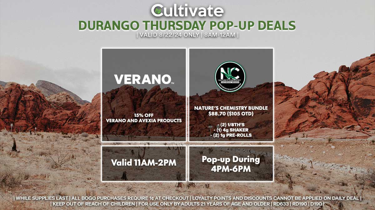 Verano Nature's Chemistry Las Vegas Cultivate Durango pop-ups