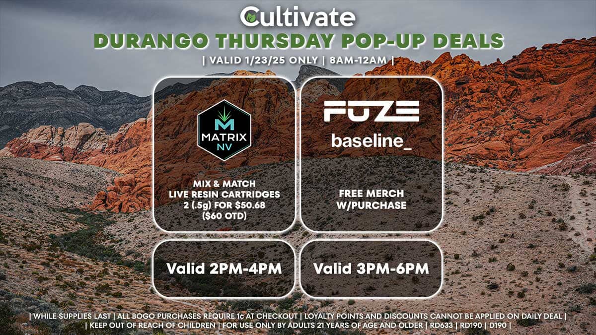 Matrix Fuze Baseline Las Vegas Cultivate Durango Pop-ups