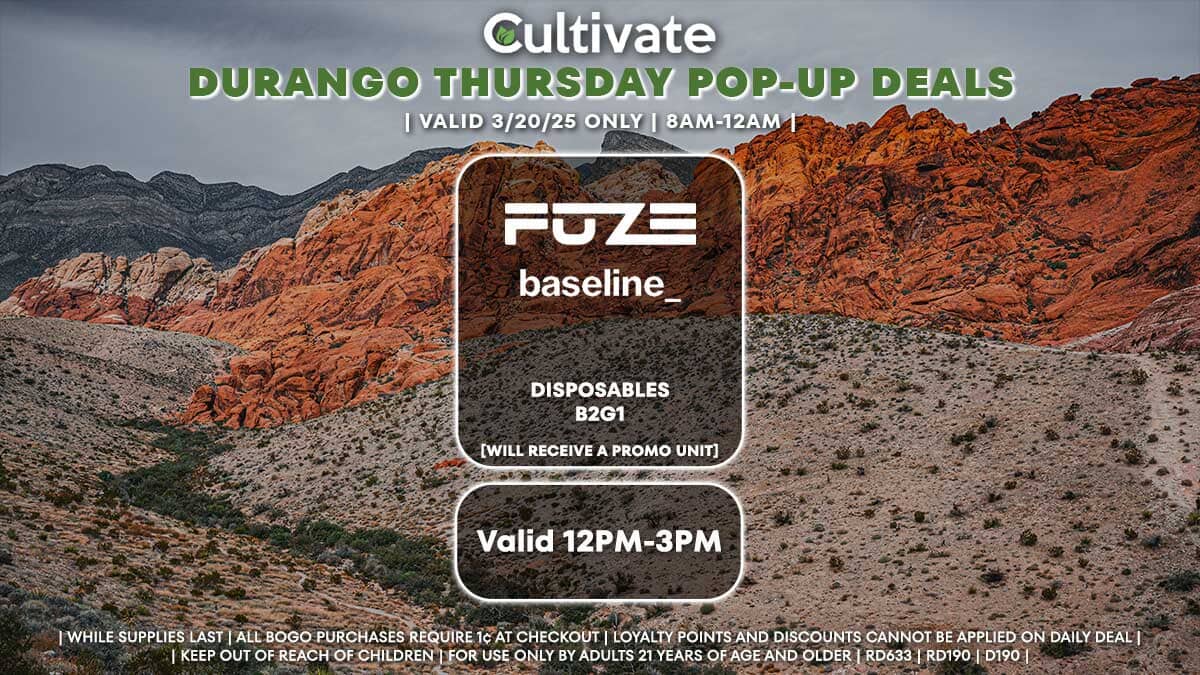 Fuze Baseline Las Vegas Cultivate Durango Pop-ups