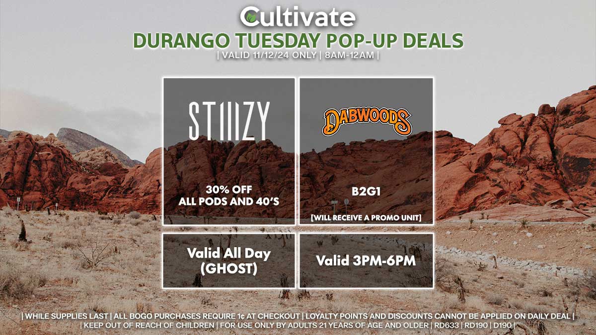 Stiiizy Dabwoods Pop-ups Cultivate Durango