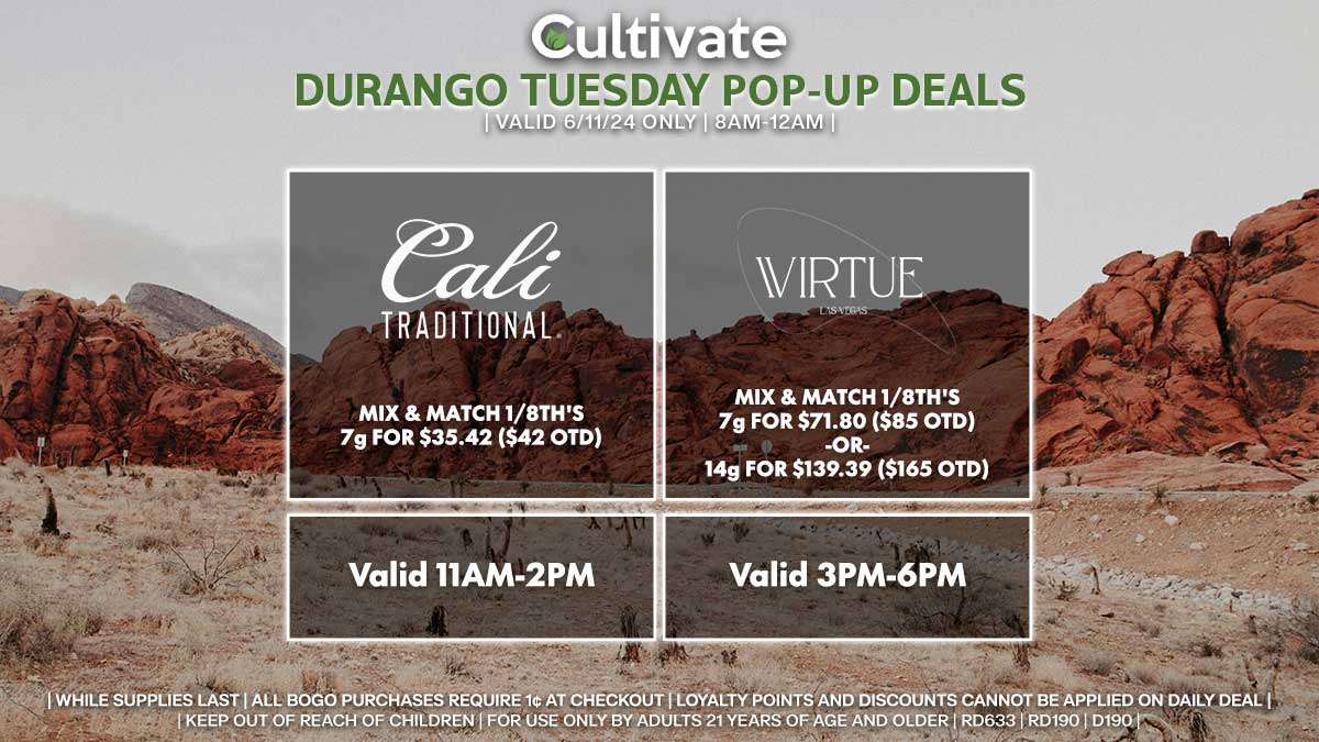 Cali Traditional Virtue Las Vegas Cultivate Durango Pop-ups