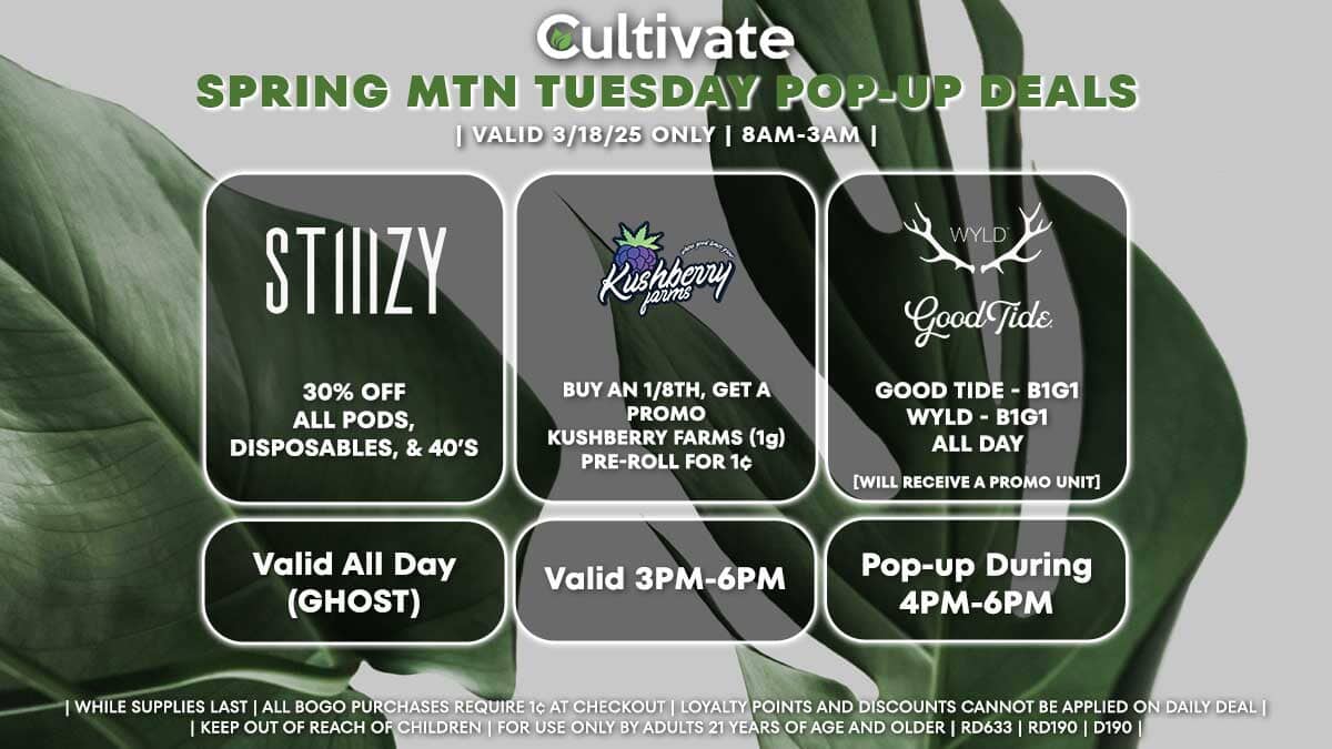 Stiiizy Kushberry Farms Wyld Good Tide Las Vegas Cultivate Spring Mountain