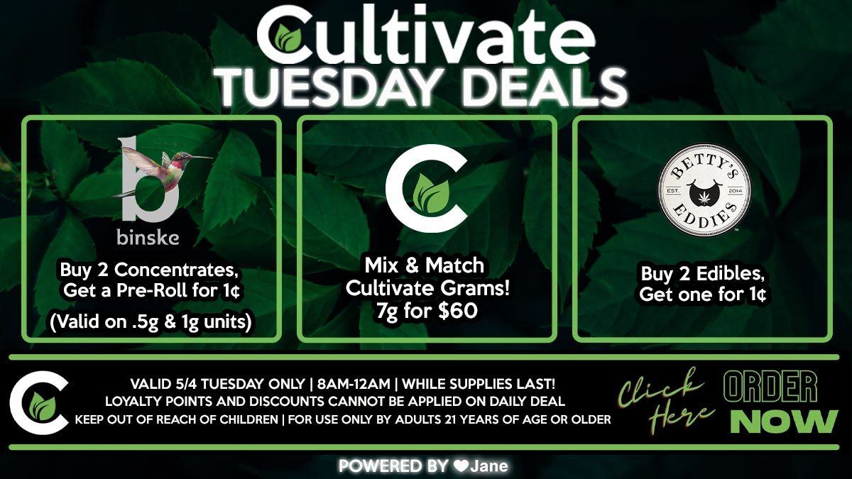 Cultivate Las Vegas Dispensary Daily Deals! Valid TUESDAY 6/15 Only | 8AM-3AM | While Supplies Last!