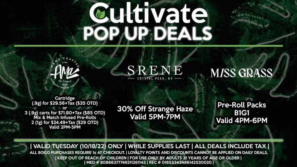 Cultivate Las Vegas Dispensary Daily Deals! Valid MONDAY & TUESDAY 10/