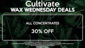 Cultivate Las Vegas Dispensary Daily Deals! Valid WEDNESDAY 9/14 Only | 8AM-3AM | While Supplies Last! CONCENTRATES - 30% Off ALL CONCENTRATES | Valid Wednesday (9/14/22), while supplies last | All BOGO purchases require 1¢ at checkout. | All deals include tax | Keep out of reach of children. For use only by adults 21 years of age or older. | Open 8AM to 3AM | Visit cultivatelv.com for more information |