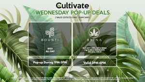 BOUNTI B1G1 All Day - Bounti Pop-Up During 1PM-3PM REINA (W) Buy Any 1/8th, Get a (1g) Bubble Gum Runtz Pre-Roll for 1¢ Valid 3PM-6PM