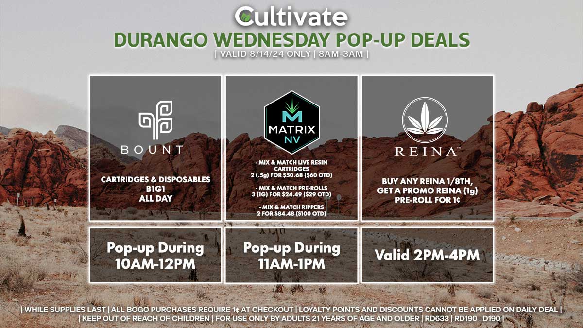 Bounti Matrix Nature's Chemistry Las Vegas Cultivate Durango pop-ups