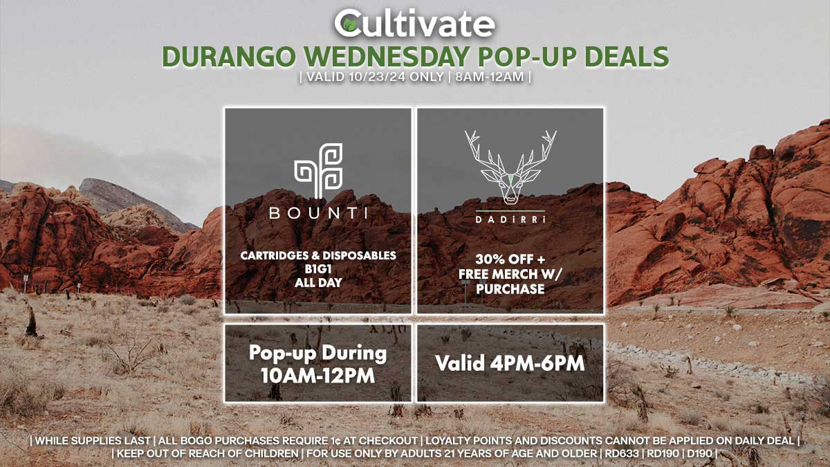 Bounti Dadirri Las Vegas Cultivate Durango Pop-ups